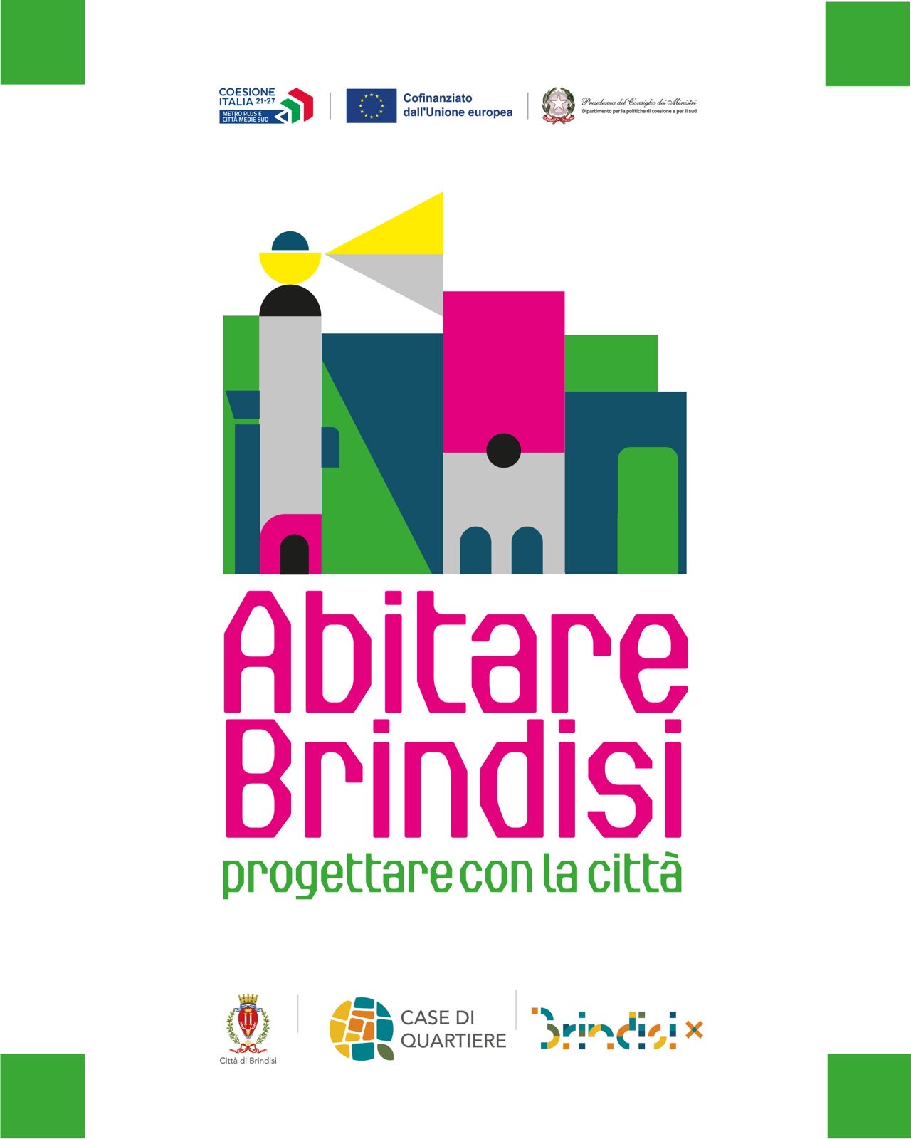 Abitare Brindisi: attività, cultura e servizi nei quartieri